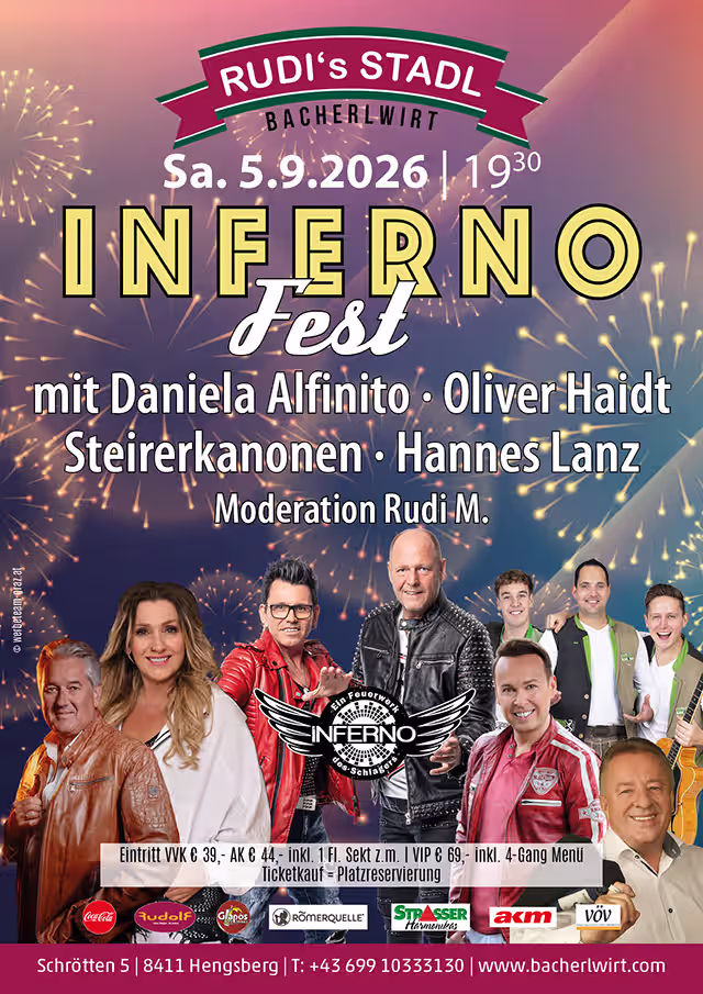 Ein Feuerwerk des Schlagers - das Infernofest im Bacherlwirt Hengsberg