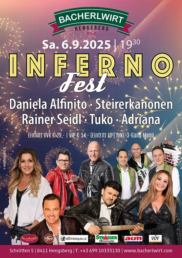 Infernofest mit Daniela Alfinito, Steirerkanonen, Rainer Seidl, Tuko und Adriana im Bacherlwirt Hengsberg