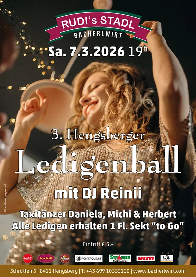Ledigenball im Bacherlwirt Hengsberg