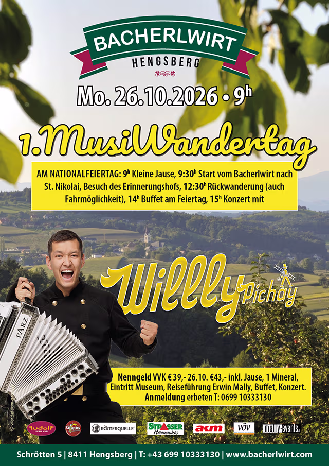 Musi-Wandertag mit Willly Pichay Bacherlwirt Hengsberg