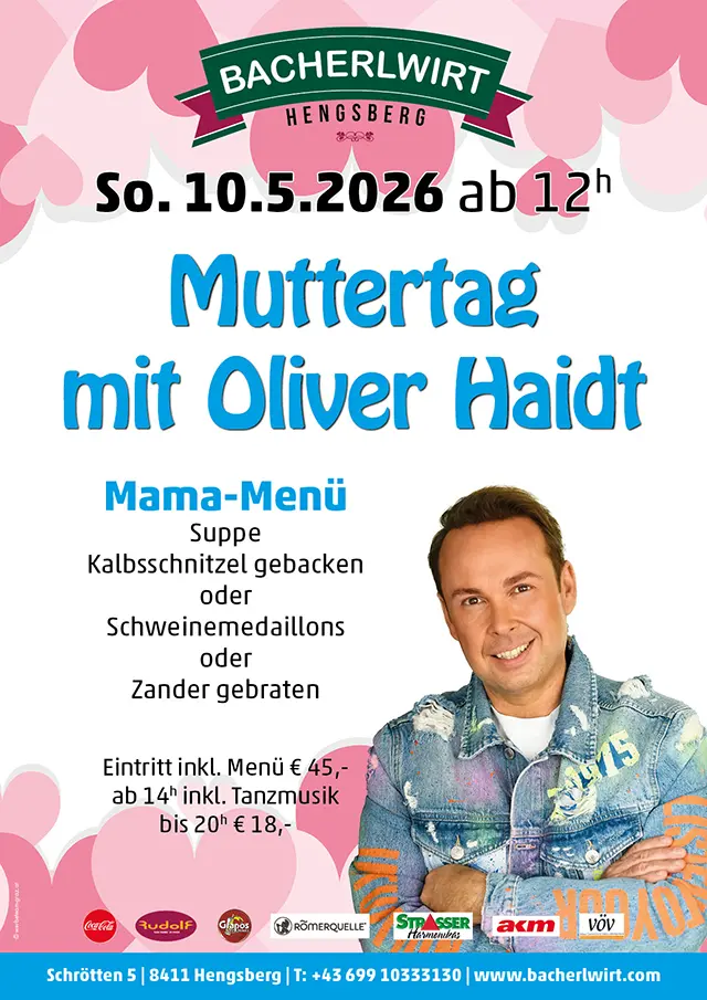 Muttertag mit Oliver Haidt im Bacherlwirt Hengsberg