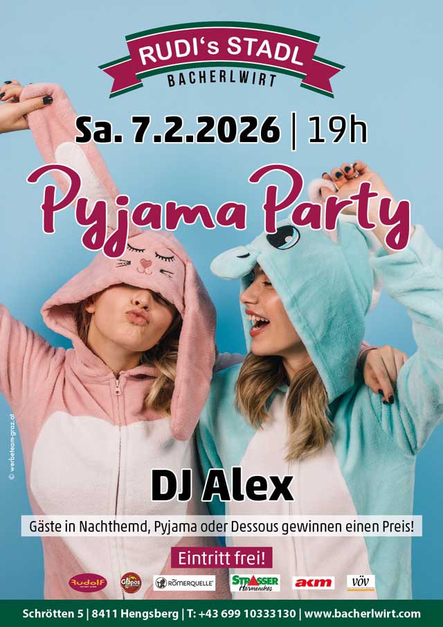 Pyjamaparty im Bacherlwirt Hengsberg